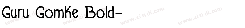 Guru Gomke Bold字体转换